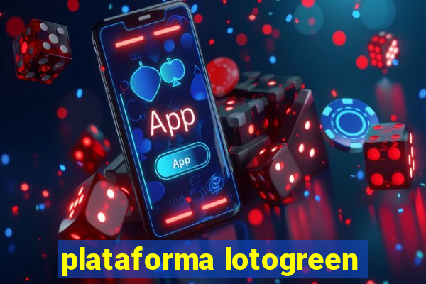 plataforma lotogreen